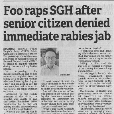 7 Jun 2023 Borneo Post Pg. 6 Foo Raps Sgh After Senior Citizen Denied Immediate Rabies Jab