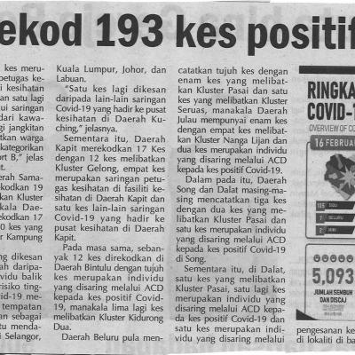 17.2.2021 Utusan Sarawak Pg.4sarawak Rekod 193 Kes Positif Covid 19