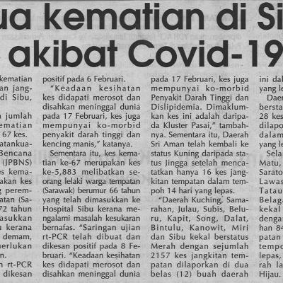 19.2.2021 Utusan Sarawak Pg.4 Dua Kematian Di Sibu Akibat Covid 19