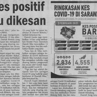 2.2.2021 Utusan Sarawak Pg.4 105 Kes Positif Baharu Dikesan