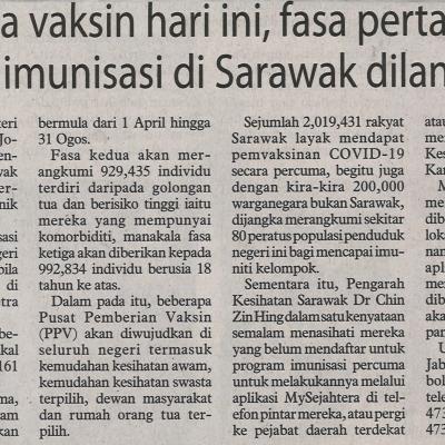 26.2.2021 Utusan Borneo Pg.3 Km Terima Vaksin Hari Ini Fasa Pertama Program Imunisasi Di Sarawak Dilancar Esok