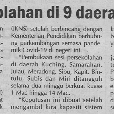 27.2.2021 Utusan Sarawak Pg.4 Sesi Persekolahan Di 9 Daerah Ditangguh