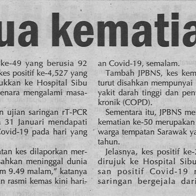 8.2.2021 Utusan Sarawak Pg.4 Covid 19: Dua Kematian Semalam
