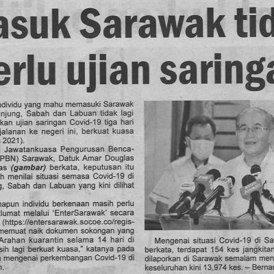 21.3.2021 Mingguan Sarawak Pg.4 Masuk Sarawak Tidak Perlu Ujian Saringan