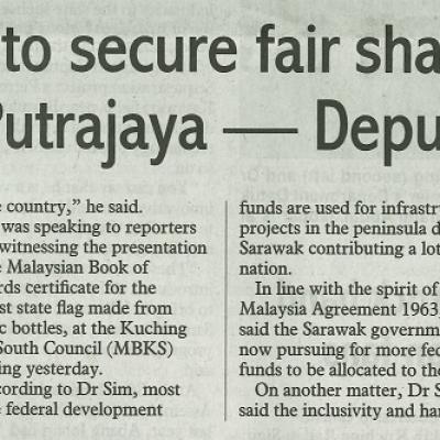 23 Julai 2023 Sunday Post Pg.3 Sarawak Out To Secure Fair Share Of Devt Funds From Putrajaya Deputy Premier