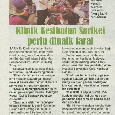 24 Julai 2023 Utusan Sarawak Pg.15 Klinik Kesihatan Sarikei Perlu Dinaik Taraf