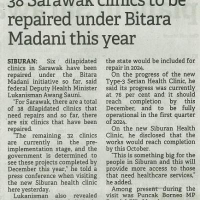 5 Ogos 2023 Borneo Post Pg.4 38 Sarawak Clinics To Be Repaired Under Bitara Madani This Year