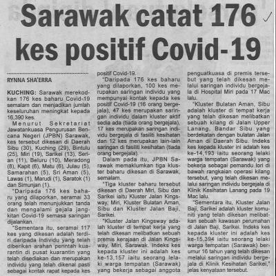 1.4.2021 Utusan Sarawak Pg.4 Sarawak Catat 176 Kes Positif Covid 19