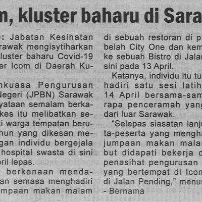 23.4.2021 Utusan Sarawak Pg.4 Icom Kluster Baharu Di Sarawak