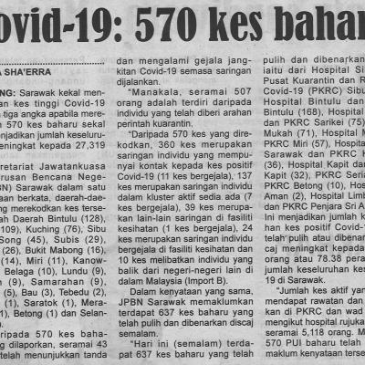 25.4.2021 Mingguan Sarawak Pg.4 Covid 19 570 Kes Baharu