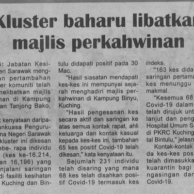 4.4.2021 Mingguan Sarawak Pg.4 Kluster Baharu Libatkan Majlis Perkahwinan