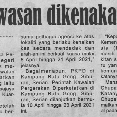 8.4.2021 Utusan Sarawak Pg.4 Dua Kawasan Dikenakan Pkpd