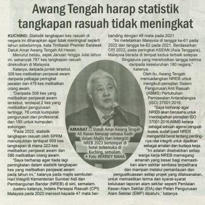 16 Sept 2023 Utusan Sarawak Pg.2 Awang Tengah Harap Statistik Tangkapan Rasuah Tidak Meningkat