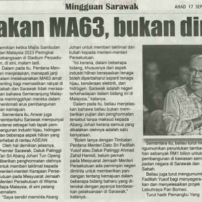 17 Sept 2023 Mingguan Sarawak Pg.4 Laksanakan Ma63 Bukan Dirunding
