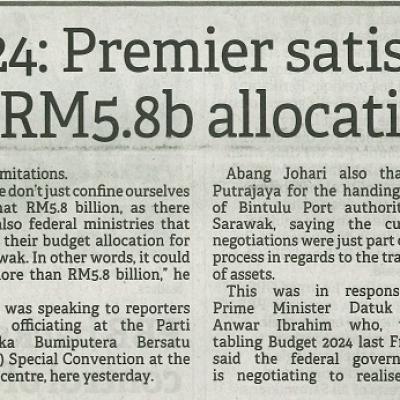 16 Oktober 2023 Borneo Post Pg.1 Budget 2024 Premier Satisfied With Sarawaks Rm5.8b Allocation