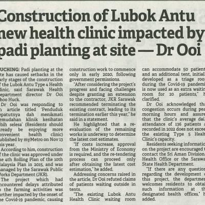 16 November 2023 Borneo Post Pg.6 Construction Of Lubok Antu New Health Clinic Impacted By Padi Planting At Site Dr Ooi