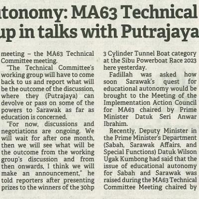 6 November 2023 Borneo Post Pg.1 Education Autonomy Ma63 Technical Committee Working Group In Talks With Putrajaya Says Dpm