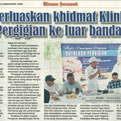 6 November 2023. Utusan Sarawak Pg.13 Perluaskan Khidmat Klinik Pergigian Ke Luar Bandar