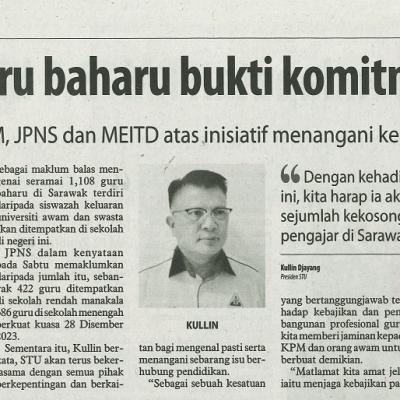 27 Disember 2023 Utusan Borneo Pg.4 Penempatan Guru Baharu Bukti Komitmen Kpm Stu