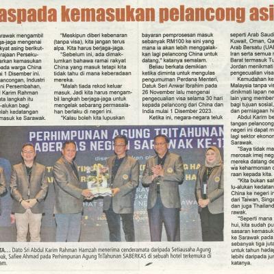 6 Disember 2023 Utusan Sarawak Pg.3 Waspada Kemasukan Pelancong Asing