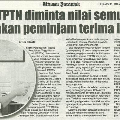 11 Januari 2024 Utusan Sarawak Pg.8 Ptptn Diminta Nilai Semula Kelayakan Peminjam Terima Insentif