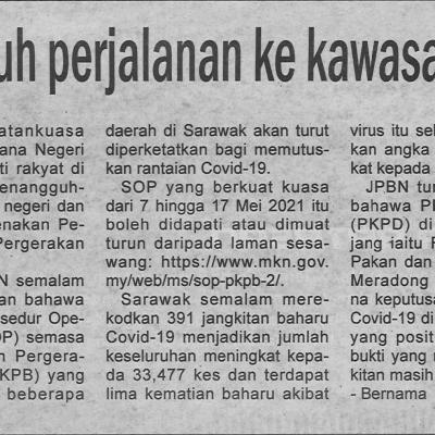 7.5.2021 Utusan Sarawak Pg.4 Tangguh Perjalanan Ke Kawasan Pkp