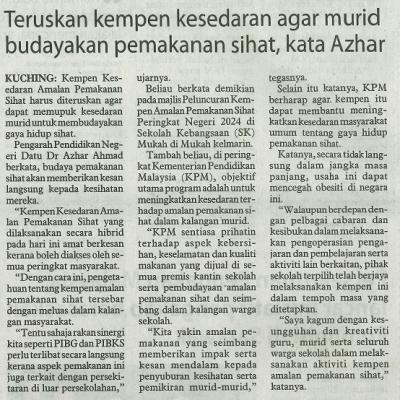 16 Jun 2024 Utusan Borneo Pg.4 Teruskan Kempen Kesedaran Agar Murid Budayakan Pemakanan Sihat Kata Azhar