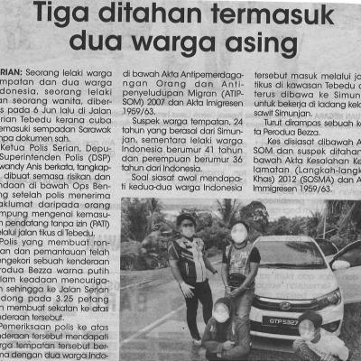 10.06.2021 Utusan Sarawak Pg.2 Tiga Ditahan Termasuk Dua Warga Asing