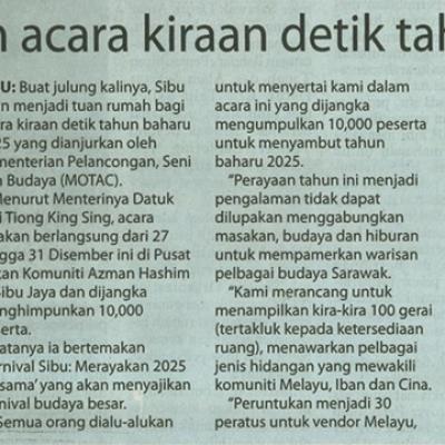 3 Disember 2024 Utusan Borneo Pg.1 Sibu Tuan Rumah Acara Kiraan Detik Tahun Baharu 2025