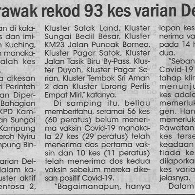 26.7.2021 Utusan Sarawak Pg.2 Sarawak Rekod 93 Kes Varian Delta
