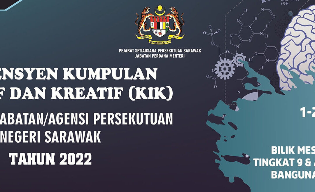 Montaj Konvensyen KIK Peringkat Jabatan/Agensi Persekutuan Negeri Sarawak 2022