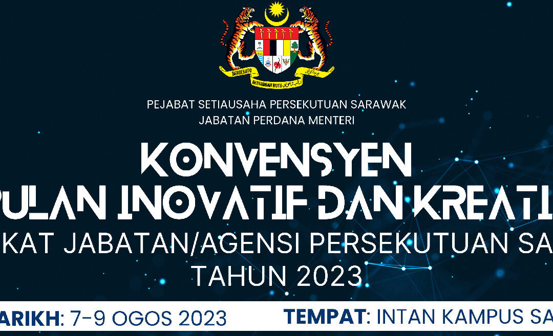 Montaj Konvensyen KIK Peringkat Jabatan/Agensi Persekutuan Sarawak Tahun 2023