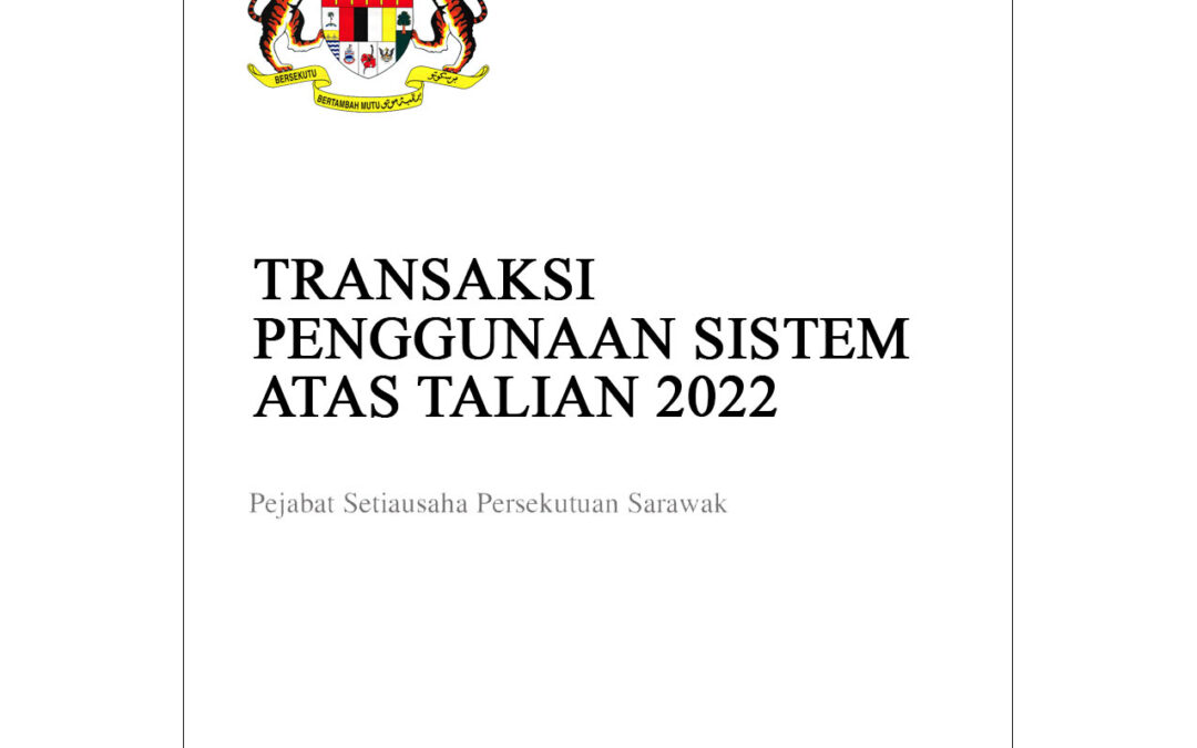 Transaksi Penggunaan Sistem Dalam Talian 2022